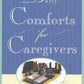 Daily Comforts for Caregivers by Pat Samples book  