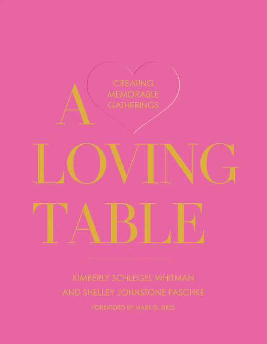 A Loving Table