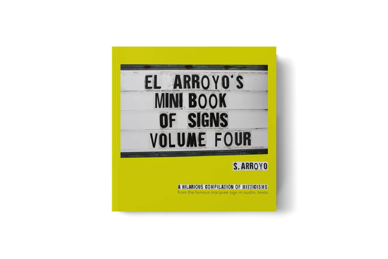El Arroyo mini book of signs volume four
