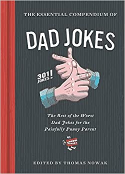 The Essential Compendium of Dad Jokes book