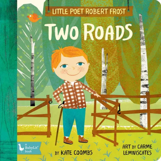 little poet robert frost Two Roads children's book